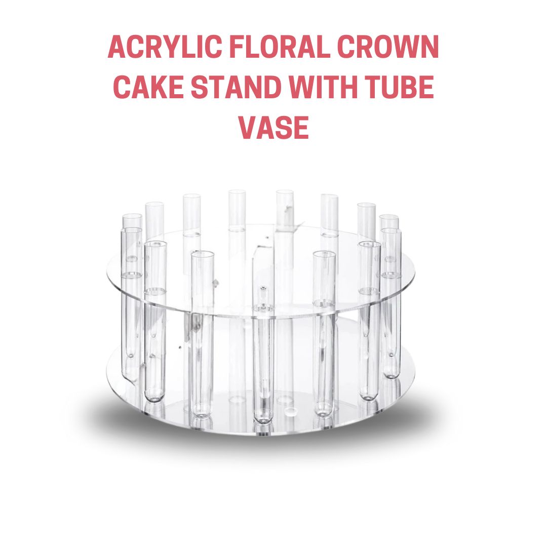 CAKE DECOR™ 10 inch Acrylic Floral Crown Cake Stand With Tube Vase