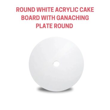 CAKE DECOR™ White Acrylic Cake Board With Hole Cake Cards Ganaching Plate Round