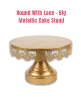 Gold Round Metallic Cake Stand with Decorative Lace Edge – Big (Dia: 12 inch) | Dessert Serving & Display Stand