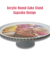 CAKE DECOR™ 1 Pcs Round Acrylic Cupcake Print Cake Stand (SBCS-750138-D-4)