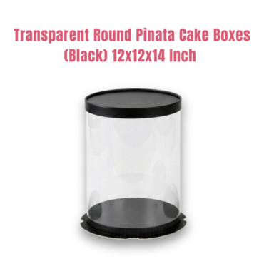 Transparent Round Pinata Cake Box With Black Base Lid (12x12x14 Inch) | Pull Me Up Cake Box | Hamper Gift Box | Clear Packaging For Tall Cakes (SBBXT-505-14) - CAKE DECOR™