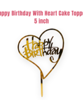 5 inch Acrylic Gold Happy Birthday With Heart Design Cake Topper CAKE DECOR™