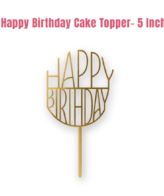 CAKE DECOR™ 5 inch Acrylic Happy Birthday Cake Topper Cake Decoration Dessert Decoration