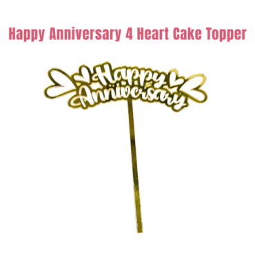 5 inch Acrylic Gold Happy Anniversary With Four Heart Design Cake Topper CAKE DECOR™