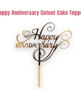 CAKE DECOR™ 5 inch Acrylic Happy Anniversary Cut-Out Cake Topper Cake Decoration Dessert Decoration