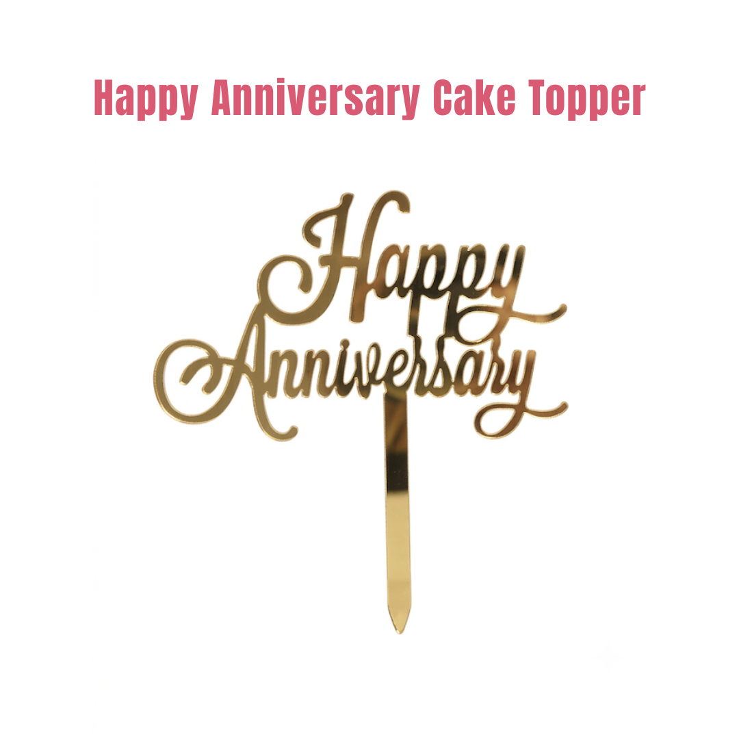 CAKE DECOR™ 5 inch Acrylic Happy Anniversary Cake Topper Cake Decoration