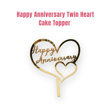 CAKE DECOR™ 5 inch Acrylic Happy Anniversary in Twin Heart Frame Cake Topper Cake Decoration Dessert Decoration (SBMT-2021)